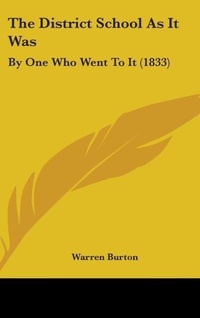 Abbildung von: The District School As It Was - Kessinger Publishing