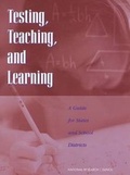 Cover: Testing, Teaching, and Learning - National Academies Press