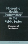 Cover: Measuring Health Performance in the Public Sector - National Academies Press