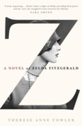 Cover: Z: A Novel of Zelda Fitzgerald - John Murray Learning