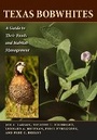 Cover: Texas Bobwhites - University of Texas Press