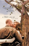 Cover: A Tree Like Me - Trafford Publishing