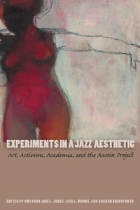 Enlarge image Cover: Experiments in a Jazz Aesthetic - University of Texas Press