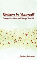 Cover: Believe in Yourself - AuthorHouse