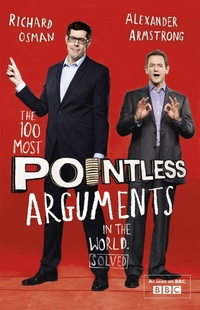 Enlarge image Cover: The 100 Most Pointless Arguments in the World - Coronet Books