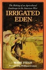 Cover: Irrigated Eden - University of Washington Press