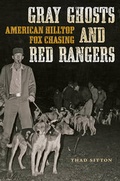 Cover: Gray Ghosts and Red Rangers - University of Texas Press