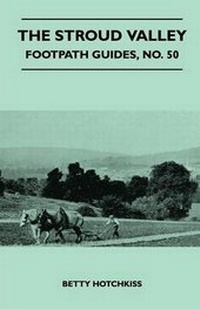 Abbildung von: The Stroud Valley - Footpath Guides, No. 50 - Read Books