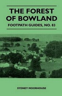 Abbildung von: The Forest of Bowland - Footpath Guides, No. 83 - Read Books