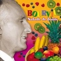 Cover: Bourvil - Salade de fruIt's - Membran Media GmbH / Hamburg