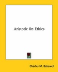 Bild: Aristotle On Ethics - Kessinger Publishing