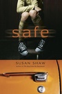 Cover: Safe - Dutton Books for Young Readers