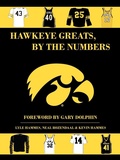 Cover: Hawkeye Greats, By the Numbers - Trafford Publishing