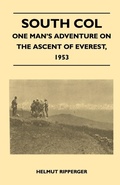 Cover: South Col - One Man's Adventure on the Ascent of Everest, 1953 - Read Books