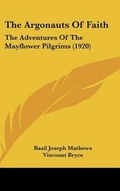 Cover: The Argonauts Of Faith - Kessinger Publishing