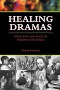 Cover: Healing Dramas - University of Texas Press