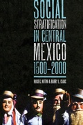 Cover: Social Stratification in Central Mexico, 1500-2000 - University of Texas Press