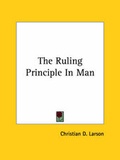 Bild: The Ruling Principle In Man - Kessinger Publishing
