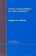 Cover: Survey Measurement of Work Disability - National Academies Press