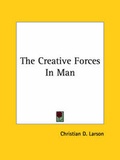 Bild: The Creative Forces In Man - Kessinger Publishing