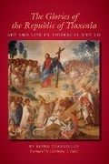 Cover: The Glories of the Republic of Tlaxcala - University of Texas Press