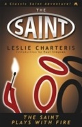 Cover: The Saint Plays with Fire - Mulholland Books