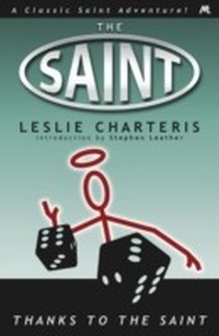 Enlarge image Cover: Thanks to the Saint - Mulholland Books