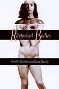 Cover: Rhetorical Bodies - University of Wisconsin Press