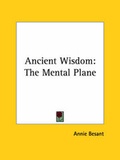 Bild: Ancient Wisdom - Kessinger Publishing Co