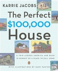 Cover: The Perfect $100,000 House - Penguin Books