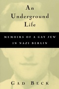 Cover: An Underground Life - University of Wisconsin Press