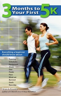Abbildung von: 3 Months to Your First 5k - TarcherPerigee