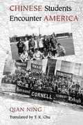 Cover: Chinese Students Encounter America - University of Washington Press