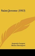 Cover: Saint Jerome (1913) - Kessinger Publishing