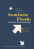 Cover: Semiotic Flesh - University of Washington Press