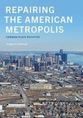 Cover: Repairing the American Metropolis - University of Washington Press