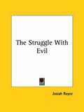 Bild: The Struggle With Evil - Kessinger Publishing