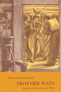 Enlarge image Cover: Frontier Ways - University of Texas Press
