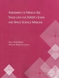 Cover: Assessment of Mission Size Trade-offs for NASA's Earth and Space Science Missions - National Academies Press
