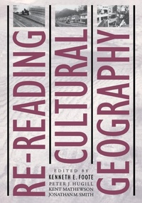 Enlarge image Cover: Re-reading Cultural Geography - University of Texas Press