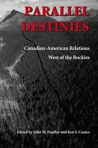 Enlarge image Cover: Parallel Destinies - University of Washington Press