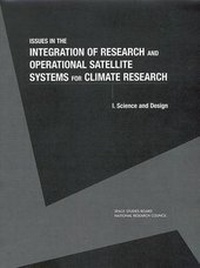 Abbildung von: Issues in the Integration of Research and Operational Satellite Systems for Climate Research: Science and Design Part I - National Academies Press