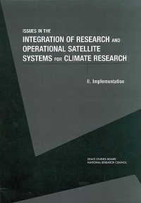 Abbildung von: Issues in the Integration of Research and Operational Satellite Systems for Climate Research: Implementation Part II - National Academies Press