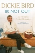 Cover: 80 Not Out: My Favourite Cricket Memories - Hodder & Stoughton Ltd