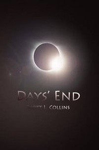 Enlarge image Cover: Days' End - Outskirts Press