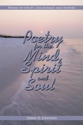 Cover: Poetry for the Mind, Spirit and Soul - AuthorHouse