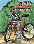 Cover: Brogee's Giant Bicycle - AuthorHouse