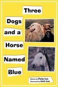 Cover: Three Dogs and a Horse Named Blue - AuthorHouse
