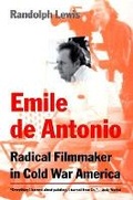 Cover: Emile De Antonio - University of Wisconsin Press