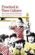 Cover: Preschool in Three Cultures - Yale University Press